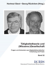 T&auml;tigkeitstheorie und (Wissens-)Gesellschaft - Hartmut Giest, Georg R&uuml;ckriem