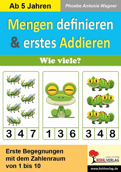 Mengen definieren und erstes Addieren -  Phoebe Antonia Wagner