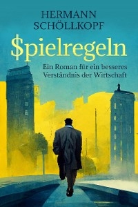 Spielregeln - Hermann Sch&ouml;llkopf