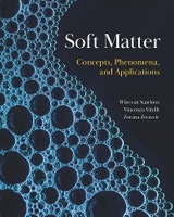Soft Matter - Wim van Saarloos, Vincenzo Vitelli, Zorana Zeravcic