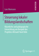 Steuerung lokaler Bildungslandschaften - Lars Niemann