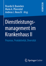 Dienstleistungsmanagement im Krankenhaus II - 