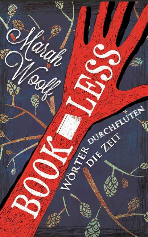 BookLess 1. W&ouml;rter durchfluten die Zeit. -  Marah Woolf