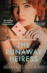 The Runaway Heiress - Emma Orchard