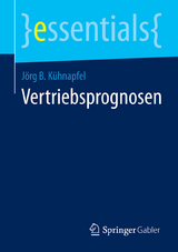 Vertriebsprognosen - J&ouml;rg B. K&uuml;hnapfel
