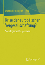 Krise der europ&auml;ischen Vergesellschaftung? - 