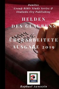 Helden des Glaubens - Überarbeitete Ausgabe 2019