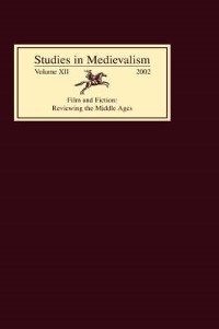 Studies in Medievalism XII - 