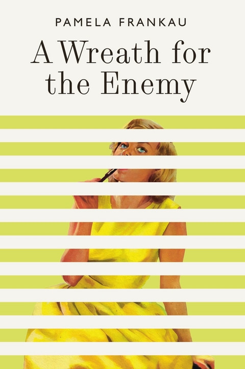 Wreath for the Enemy -  Pamela Frankau