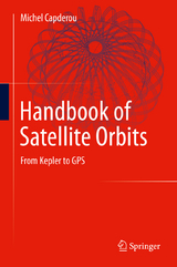 Handbook of Satellite Orbits - Michel Capderou