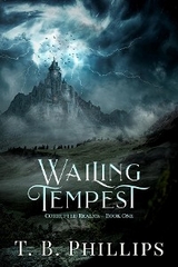 Wailing Tempest - T. B. Phillips
