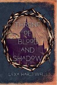 Throne of Blood and Shadow