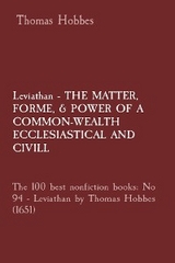 Leviathan - THE MATTER,  FORME, & POWER OF A COMMON-WEALTH ECCLESIASTICAL AND  CIVILL: The 100 best nonfiction books - Thomas Hobbes