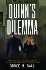Quinn's Dilemma - Bruce N. Ball