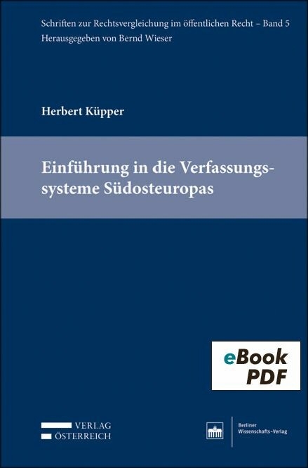 Einf&uuml;hrung in die Verfassungssysteme S&uuml;dosteuropas -  Herbert K&uuml;pper