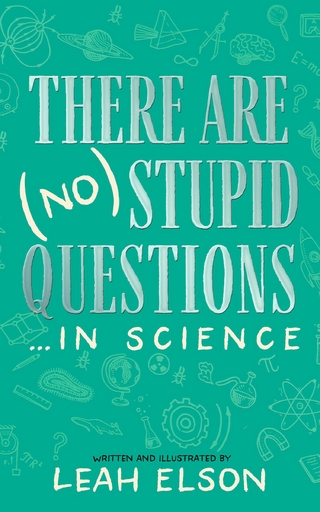 There Are (No) Stupid Questions ... in Science