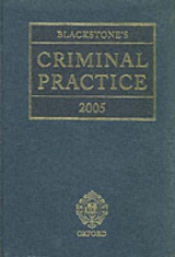 Blackstone's Criminal Practice 2005 - Murphy, Eric