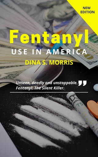 Fentanyl Use In America