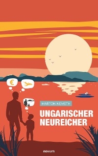Ungarischer Neureicher - Marton Nemeth