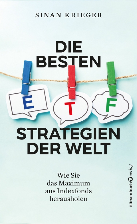 Die besten ETF-Strategien der Welt - Sinan Krieger