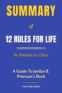 Summary of 12 Rules for Life