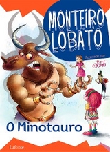 O Minotauro - Monteiro Lobato