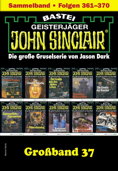 John Sinclair Großband 37 - Jason Dark