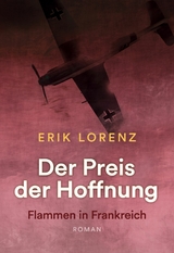 Der Preis der Hoffnung, Teil 2 - Erik Lorenz