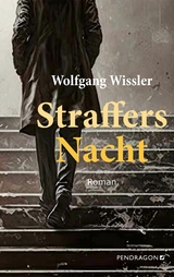 Straffers Nacht - Wolfgang Wissler