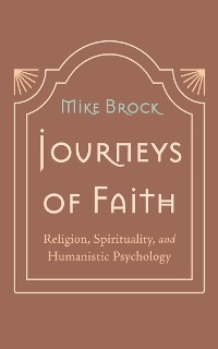 Journeys of Faith - Mike Brock