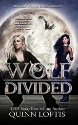Wolf Divided - Quinn Loftis
