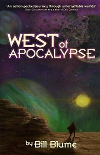 West of Apocalypse -  Bill Blume