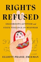 Rights Refused -  Elliott Prasse-Freeman