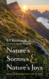 Nature's Sorrows and Nature's Joys - S T Kimbrough