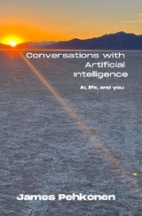 Conversations with Artificial Intelligence - James Pehkonen