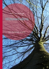 Himmelw&auml;rts - Hans - Georg Wigge