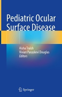Pediatric Ocular Surface Disease - 