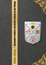 Alexander Freif&uuml;rst von Kreik zu Huck an der Wolga - Walther Friesen, Artem Scheller