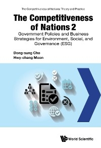 COMPETITIVENESS OF NATIONS 2, THE - Dong-Sung Cho, Hwy-Chang Moon