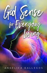 God Sense for Everyday Living