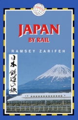 Japan by Rail - Zarifeh, Ramsey
