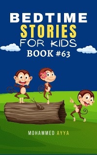 Bedtime Stories For Kids - Mohammed Ayya