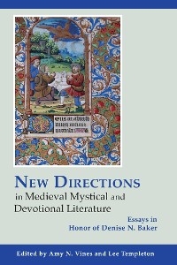 New Directions in Medieval Mystical and Devotional Literature - 