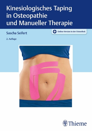 Kinesiologisches Taping in Osteopathie und Manueller Therapie - Sascha Seifert