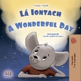L&aacute; Iontach A wonderful Day -  Sam Sagolski