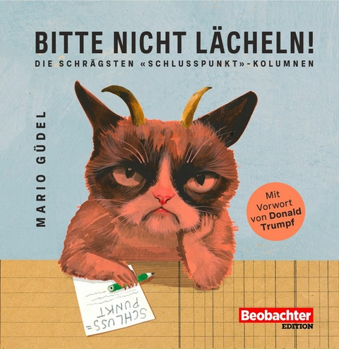 Bitte nicht l&auml;cheln! - Mario G&uuml;del