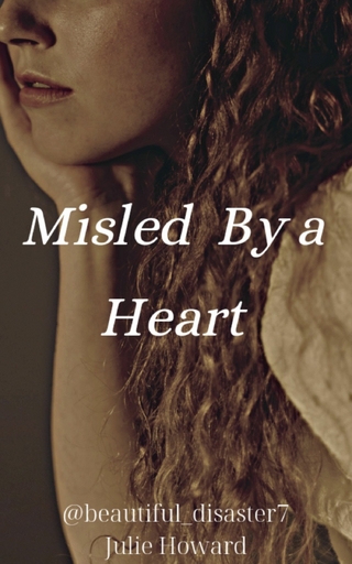 Misled By a Heart