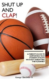 Shut Up and Clap! - George T Batchelor