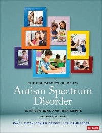 The Educator′s Guide to Autism Spectrum Disorder