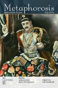 Metaphorosis July 2023 - Metaphorosis Magazine